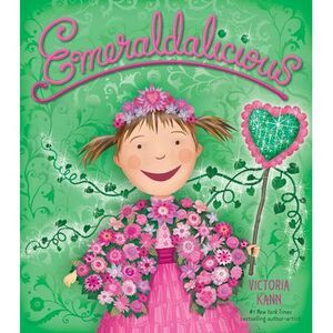 Emeraldalicious: A Springtime Book for Kids -- Victoria Kann